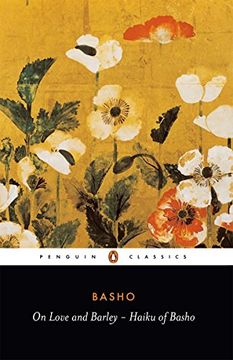 portada On Love and Barley: Haiku of Basho (Penguin Classics) 