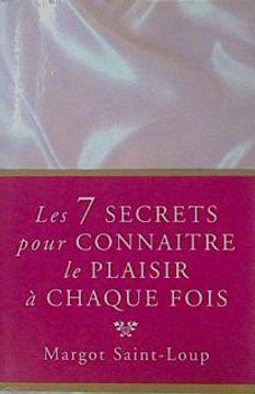 portada Les Secrets Pour Connaitre le Plaisir a Chaque Fois