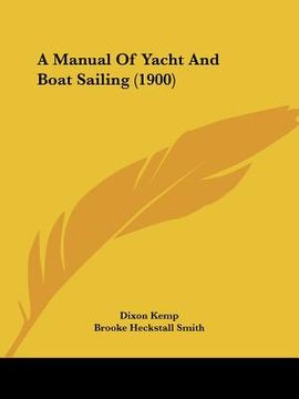 portada a manual of yacht and boat sailing (1900)