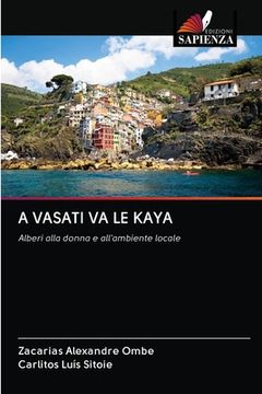 portada A Vasati Va Le Kaya (in Italian)