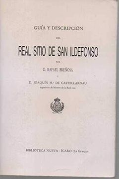 guía y descripción del real sitio de san ildefonso