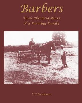 portada Barbers: Three Hundred Years of a Farming Family (en Inglés)