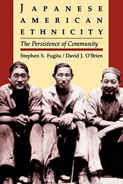 portada Japanese American Ethnicity: The Persistence of Community (en Inglés)