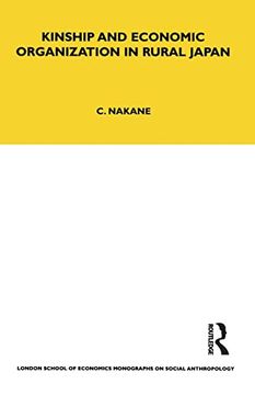 portada Kinship and Economic Organisation in Rural Japan (Lse Monographs on Social Anthropology) (en Inglés)