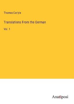 portada Translations From the German: Vol. 1 (en Inglés)