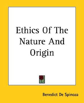 portada ethics of the nature and origin (en Inglés)