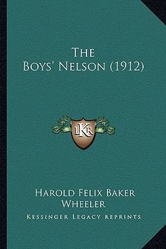portada the boys' nelson (1912) (in English)