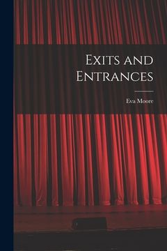 portada Exits and Entrances (en Inglés)