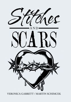 portada Stitches and Scars (en Inglés)