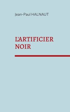 portada L'artificier noir (en Francés)