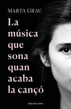 portada La Música que Sona Quan Acaba la Cançó (Narrativa Catalana) (en Catalá)