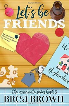 portada Let's be Friends (The Nurse Nate Series) (en Inglés)