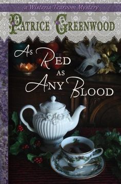 portada As red as any Blood: Volume 6 (Wisteria Tearoom Mysteries) (en Inglés)