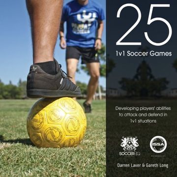 portada 25 1v1 Soccer Games: Developing Players' Abilities to Attack and Defend in 1v1 Situations