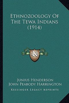 portada ethnozoology of the tewa indians (1914) (en Inglés)
