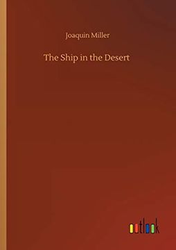portada The Ship in the Desert (en Inglés)