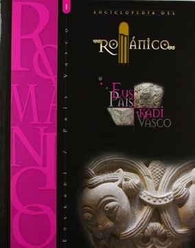 portada ENCICLOPEDIA DEL ROMANICO EN EL PAIS VASCO: Enciclopedia del Románico en el País Vasco. Obra completa (Tomo I , II y III): 3