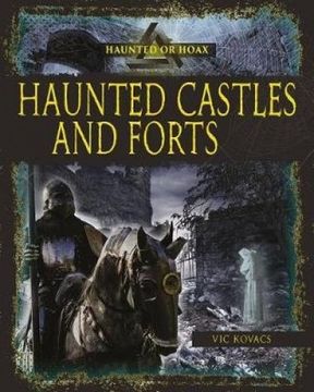 portada Haunted Castles and Forts (Haunted or Hoax?)