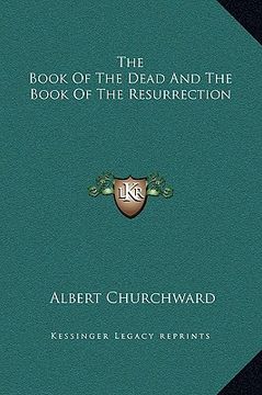 portada the book of the dead and the book of the resurrection