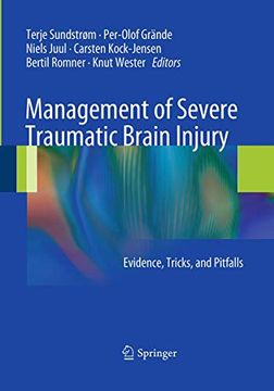 portada Management of Severe Traumatic Brain Injury: Evidence, Tricks, and Pitfalls