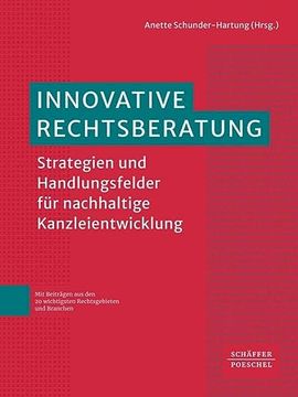 portada Innovative Rechtsberatung Strategien und Handlungsfelder für Nachhaltige Kanzleientwicklung (en Alemán)