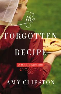 portada The Forgotten Recipe (an Amish Heirloom Novel) 