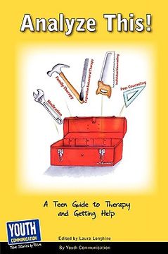 portada analyze this! a teen guide to therapy and getting help (en Inglés)