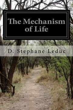 portada The Mechanism of Life (in English)