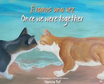 portada Éramos una Vez: Once we Were Together (in Spanish)