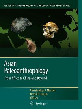 portada asian paleoanthropology: from africa to china and beyond (en Inglés)