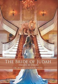 portada The Bride of Judah: Driven by Desire (en Inglés)