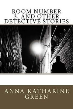portada Room Number 3, and Other Detective Stories (en Inglés)