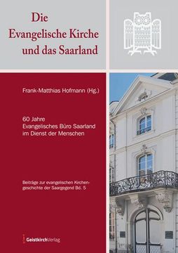 portada Die Evangelische Kirche und das Saarland (en Alemán)