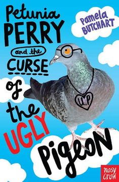 portada Petunia Perry and the Curse of the Ugly Pigeon
