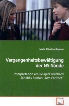 portada Vergangenheitsbewältigung der NS-Sünde: Interpretation am Beispiel Bernhard Schlinks Roman ¿Der Vorleser¿