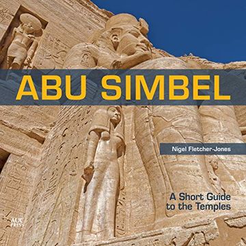 portada Abu Simbel: A Short Guide to the Temples (in English)
