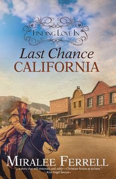 portada Finding Love in Last Chance, California (en Inglés)