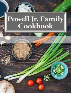portada Powell Jr. Family Cookbook (en Inglés)