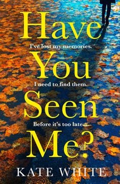 portada Have you Seen Me? The Thrilling, Twisty Suspense for Fans of Clare Mackintosh 