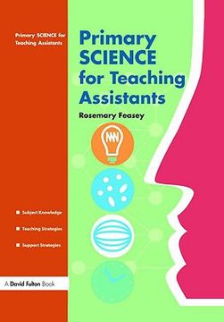 portada Primary Science for Teaching Assistants (en Inglés)