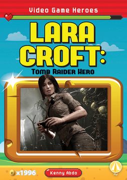 portada Lara Croft: Tomb Raider Hero (in English)