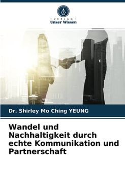 portada Wandel und Nachhaltigkeit Durch Echte Kommunikation und Partnerschaft (in German)