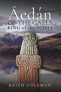 portada Áedán of the Gaels: King of the Scots (en Inglés)