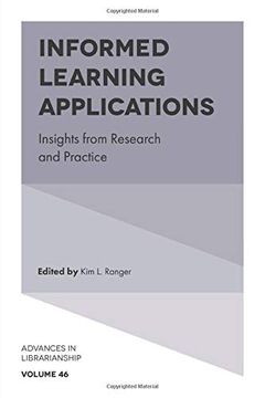 portada Informed Learning Applications: Insights From Research and Practice (Advances in Librarianship) (in English)