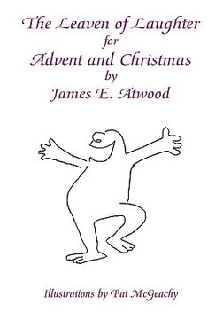 portada the leaven of laughter for advent and christmas (en Inglés)