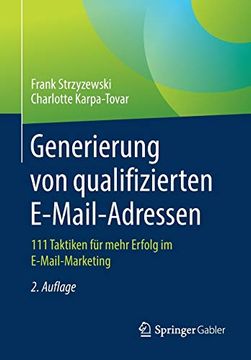 portada Generierung von Qualifizierten E-Mail-Adressen: 111 Taktiken für Mehr Erfolg im E-Mail-Marketing (en Alemán)