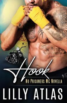 portada Hook: A No Prisoners MC Novella (en Inglés)