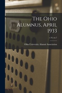 portada The Ohio Alumnus, April 1933; v.10, no.7 (en Inglés)