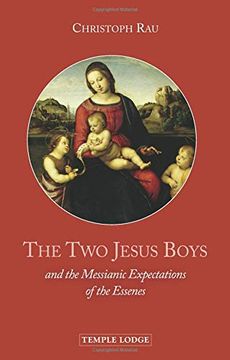 portada The two Jesus Boys: And the Messianic Expectations of the Essenes (in English)
