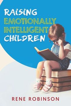 portada Raising Emotionally Intelligent Children (en Inglés)
